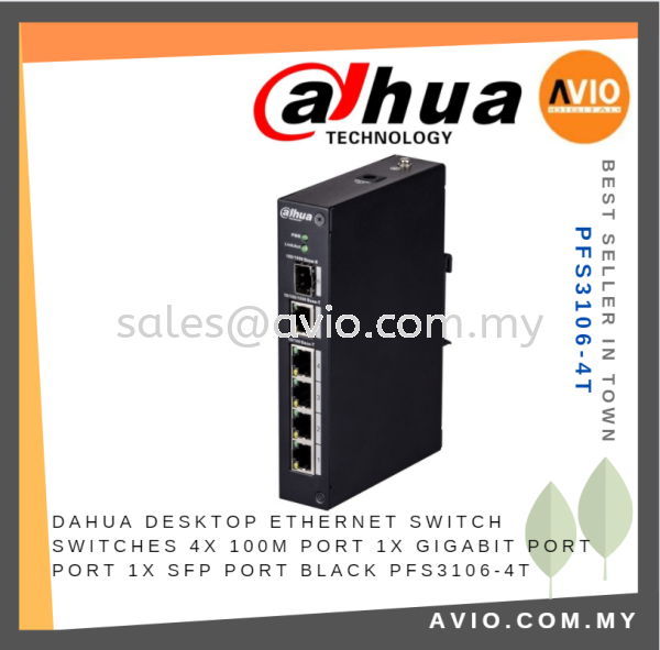 Dahua Desktop 4 Port Ethernet Switch Switches 4x 100m Port Ports 1x Gigabit Port 1x SFP Port Black Metal PFS3106-4T SWITCH DAHUA Johor Bahru (JB), Kempas, Johor Jaya Supplier, Suppliers, Supply, Supplies | Avio Digital
