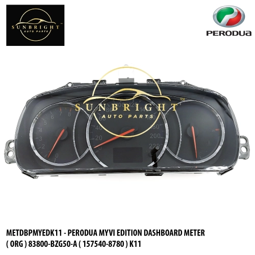 METDBPMYEDK11 - PERODUA MYVI EDITION DASHBOARD METER ( ORG ) 83800-BZG50-A ( 157540-8780 ) K11