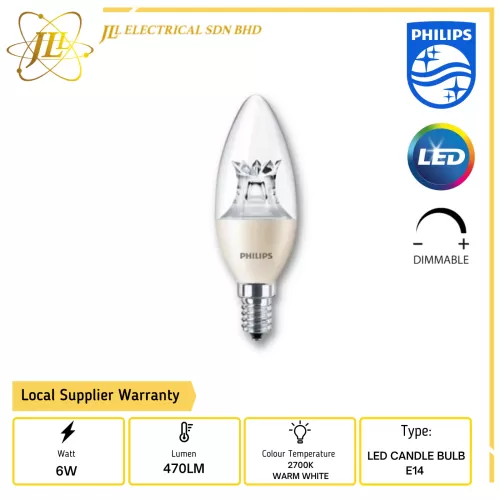 PHILIPS MASTER DT 6W E14 470LM B38 DIMMABLE 2700K WARM WHITE LED CANDLE  BULB Kuala Lumpur (KL), Selangor, Malaysia Supplier, Supply, Supplies,  Distributor | JLL Electrical Sdn Bhd