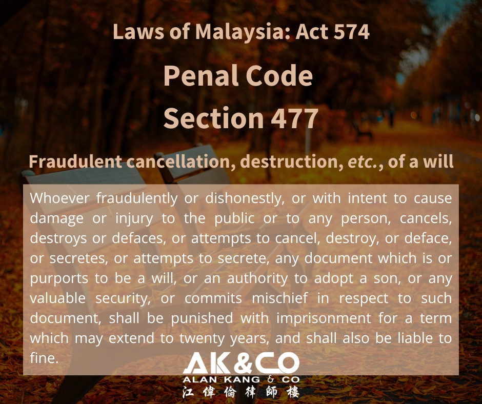 Penal Code Section 477: Fraudulent Cancellation, Destruction, Etc., Of A Will