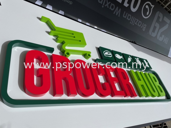 3D Box Up Signage for Grocery Store SIGNBOARD Selangor, Malaysia, Kuala Lumpur (KL), Puchong Manufacturer, Maker, Supplier, Supply | PS Power Signs Sdn Bhd