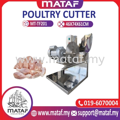 Mesin Potong Ayam/Poultry Cutter (MT-TF201)