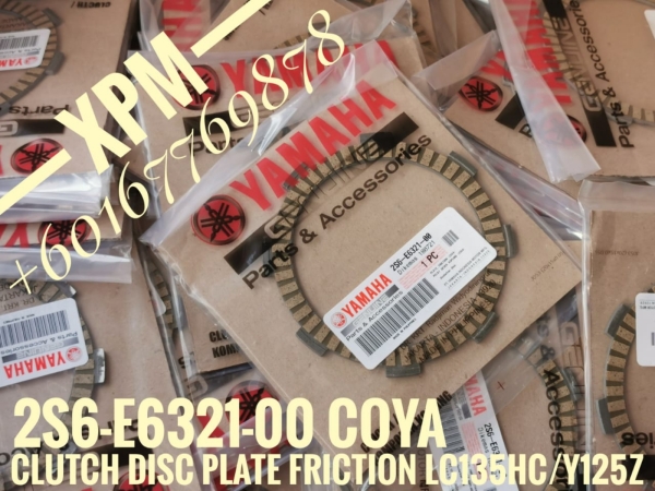 CLUTCH DISC PLATE FRICTION LC135HC/Y125Z  2S6-E6321-00 YAMAHA PARTS YAMAHA 100% ORIGINAL PARTS PARTS CATALOG Johor Bahru JB Supply Suppliers | X Performance Motor