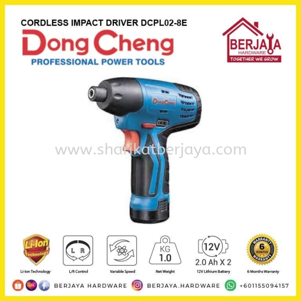 DONG CHENG CORDLESS IMPACT DRIVER DCPL02-8E Power Tools Johor, Malaysia, Ayer Hitam Supplier, Wholesaler, Supply, Supplies | Sharikat Berjaya