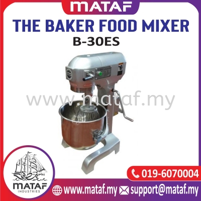 The Baker Food Mixer B30-ES