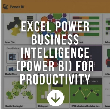 Excel Power Business Intelligence (Power BI) For Productivity