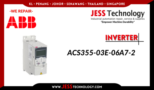 Repair ABB INVERTER ACS355-03E-06A7-2   Malaysia, Singapore, Indonesia, Thailand, Brunei