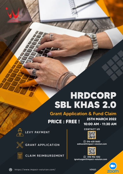 Free Webinar - HRDCorp SBL Khas 2.0 FREE WEBINAR Latest Offer Selangor, Malaysia, Kuala Lumpur (KL), Penang, Sabah, Johor Bahru (JB) Program, Course | IMPACT VOLUTION TRAINING & CONSULTANCY SDN BHD