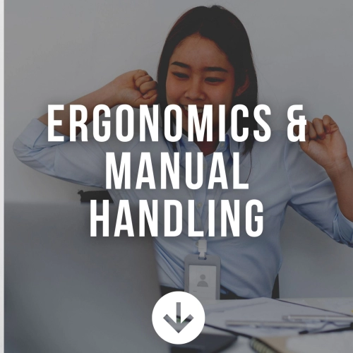 Ergonomics & Manual Handling