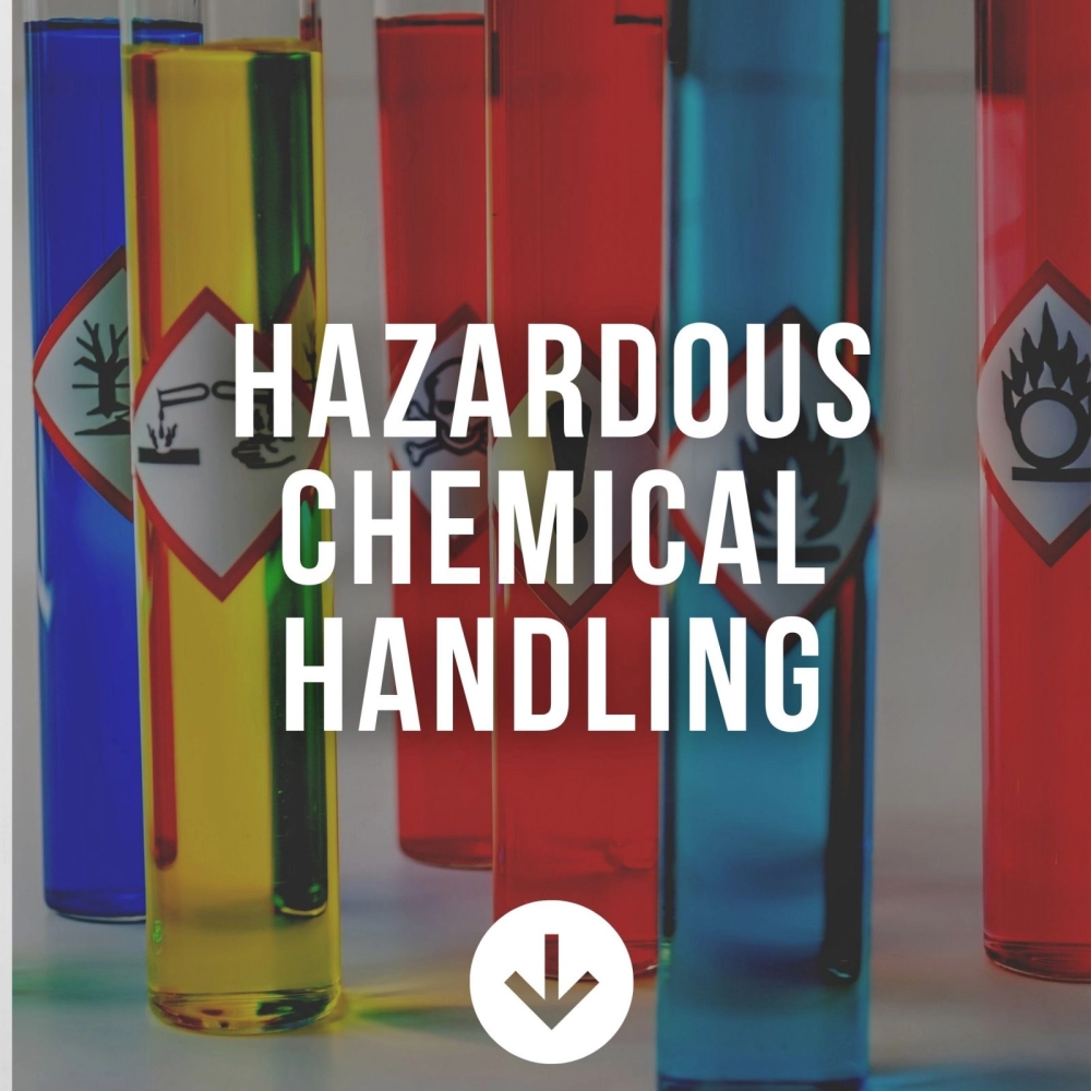 Hazardous Chemical Handling
