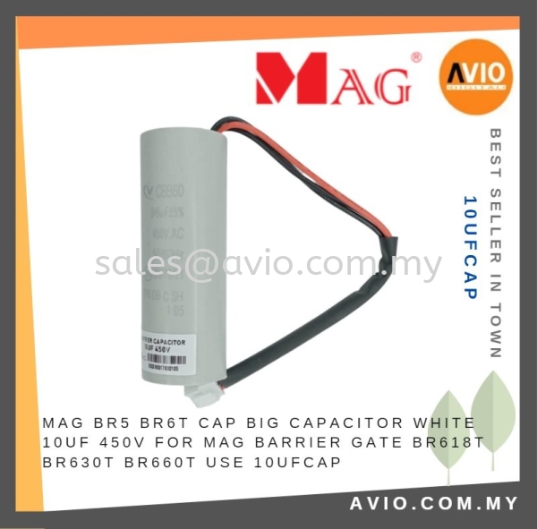 MAG BR5 BR6T Cap Big Capacitor Grey 10uF 450V for MAG Barrier Gate BR618T BR630T BR660T Left or Right use 10UFCAP MAG Johor Bahru (JB), Kempas, Johor Jaya Supplier, Suppliers, Supply, Supplies | Avio Digital