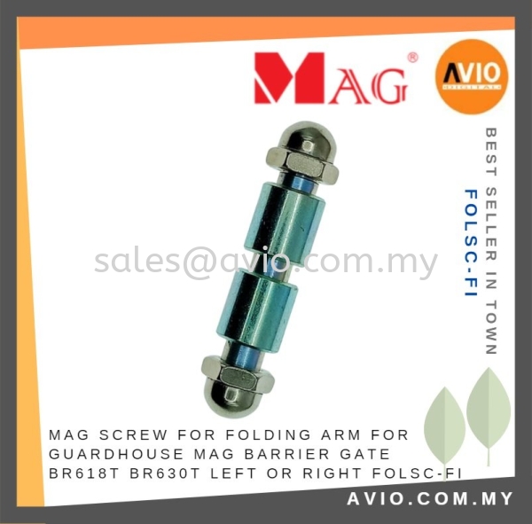 MAG Screw for Folding Arm for Guardhouse MAG Barrier Gate BR618T BR630T Left or Right use FOLSC-FI MAG Johor Bahru (JB), Kempas, Johor Jaya Supplier, Suppliers, Supply, Supplies | Avio Digital