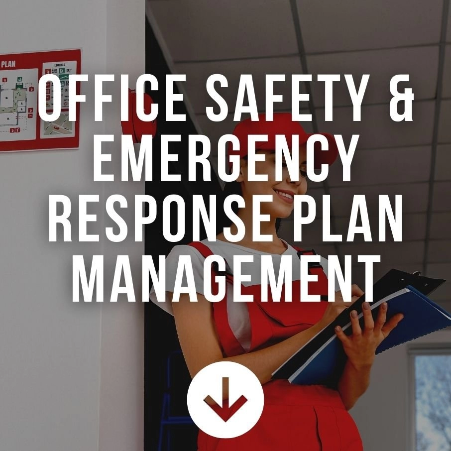Office Safety & Emergency Response Plan Management