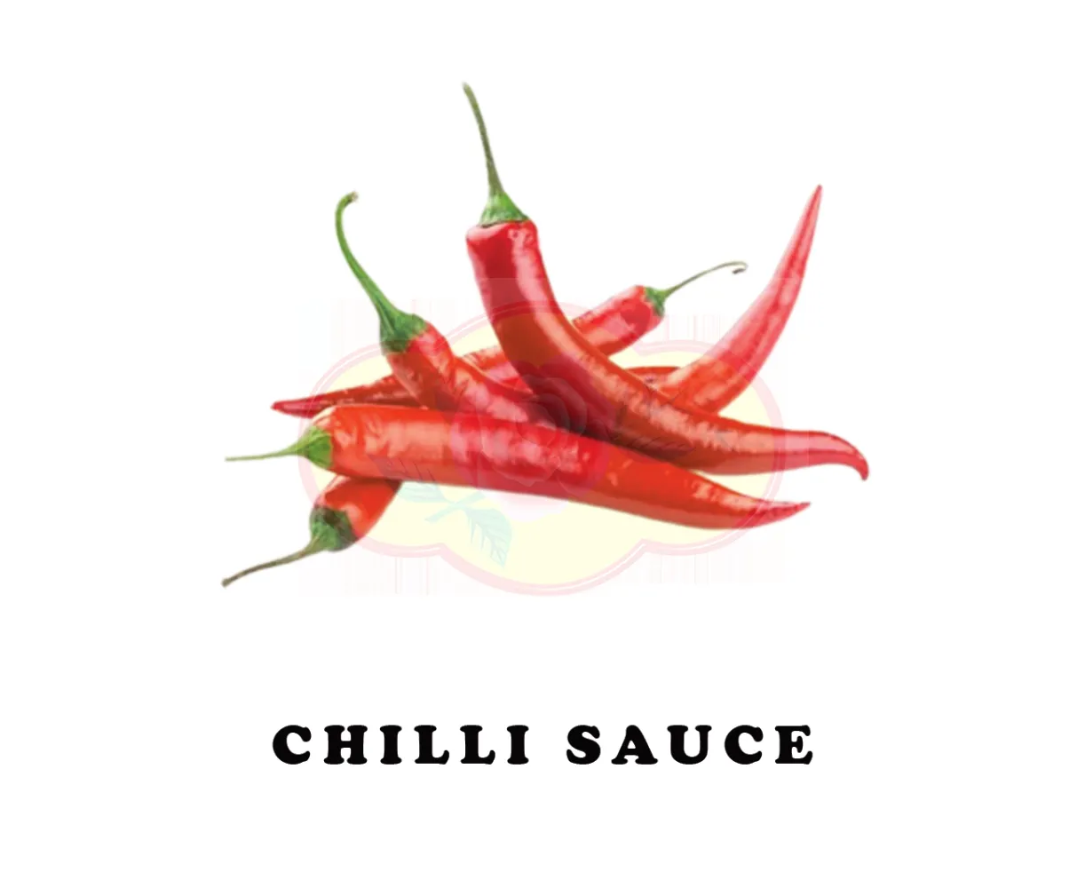 CHILLI SAUCE	 	 	 	 	 	 	 	