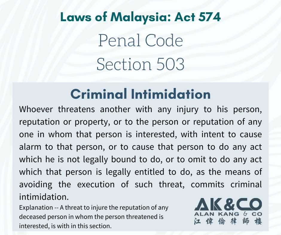 Penal Code Section 503 Criminal Intimidation Alan Kang Co Kuala Penal code section 503 criminal intimidation alan kang co kuala