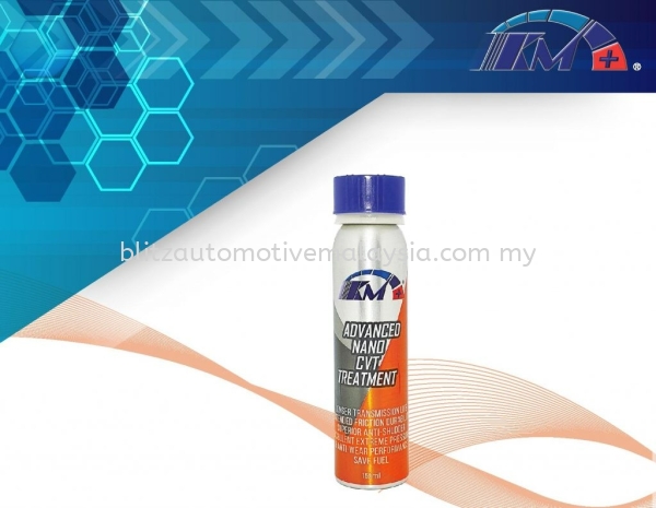 KM+ Advanced Nano CVT Treatment ENGINE IMPROVEMENTS Malaysia, Selangor, KL Supplier, Suppliers, Supply, Supplies | BLITZ AUTOMOTIVE INDUSTRIES