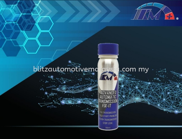 KM+ Advanced Automatic Transmissions FIX-IT ENGINE IMPROVEMENTS Malaysia, Selangor, KL Supplier, Suppliers, Supply, Supplies | BLITZ AUTOMOTIVE INDUSTRIES