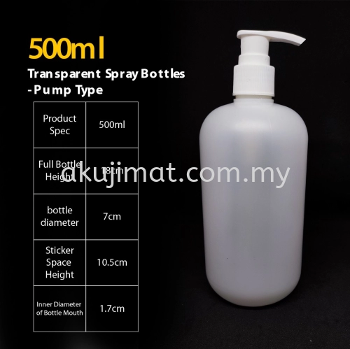 500ml Plastic Transparent Bottle - Pump Type