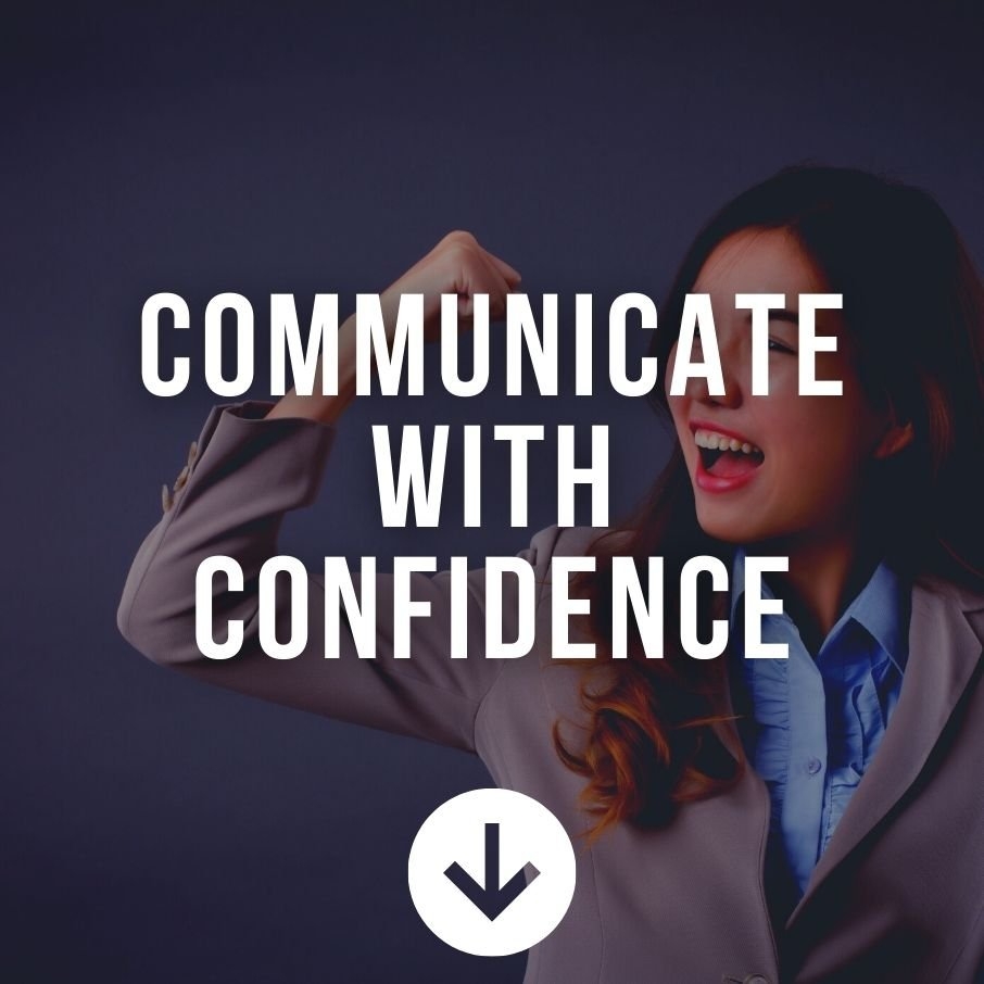 Communicate With Confidence People Skills Communication Skills Selangor ...