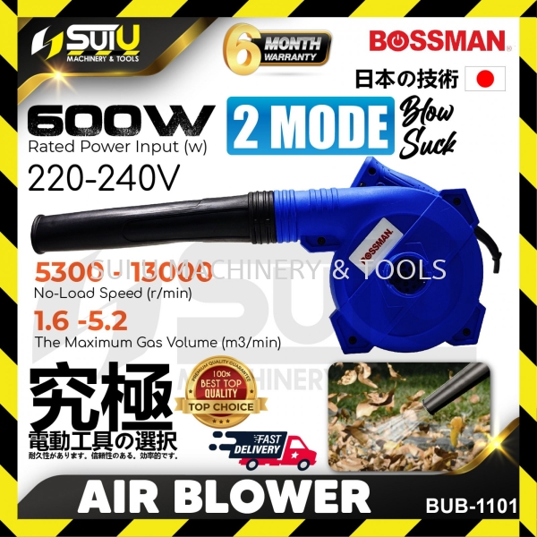 BOSSMAN BUB-1101 / BUB1101 2-Mode Air Blower / Air Dust Blower 600W Blower , Hot Air Gun , Glue Gun Power Tool Kuala Lumpur (KL), Malaysia, Selangor, Setapak Supplier, Suppliers, Supply, Supplies | Sui U Machinery & Tools (M) Sdn Bhd