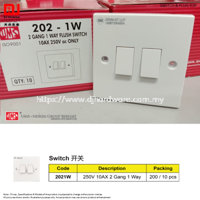 UMS SWITCH & PLUG TOP SWITCH SOCKET SIRIM WHITE 250V 10AX 2 GANG 1 WAY 2021W (CL)