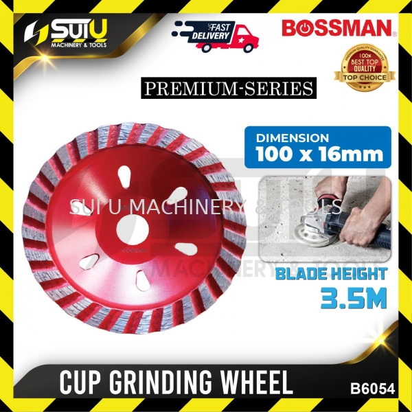 BOSSMAN B6054 100 x 16MM Premium Series Cup Grinding Wheel Cutting Wheel Accessories Kuala Lumpur (KL), Malaysia, Selangor, Setapak Supplier, Suppliers, Supply, Supplies | Sui U Machinery & Tools (M) Sdn Bhd