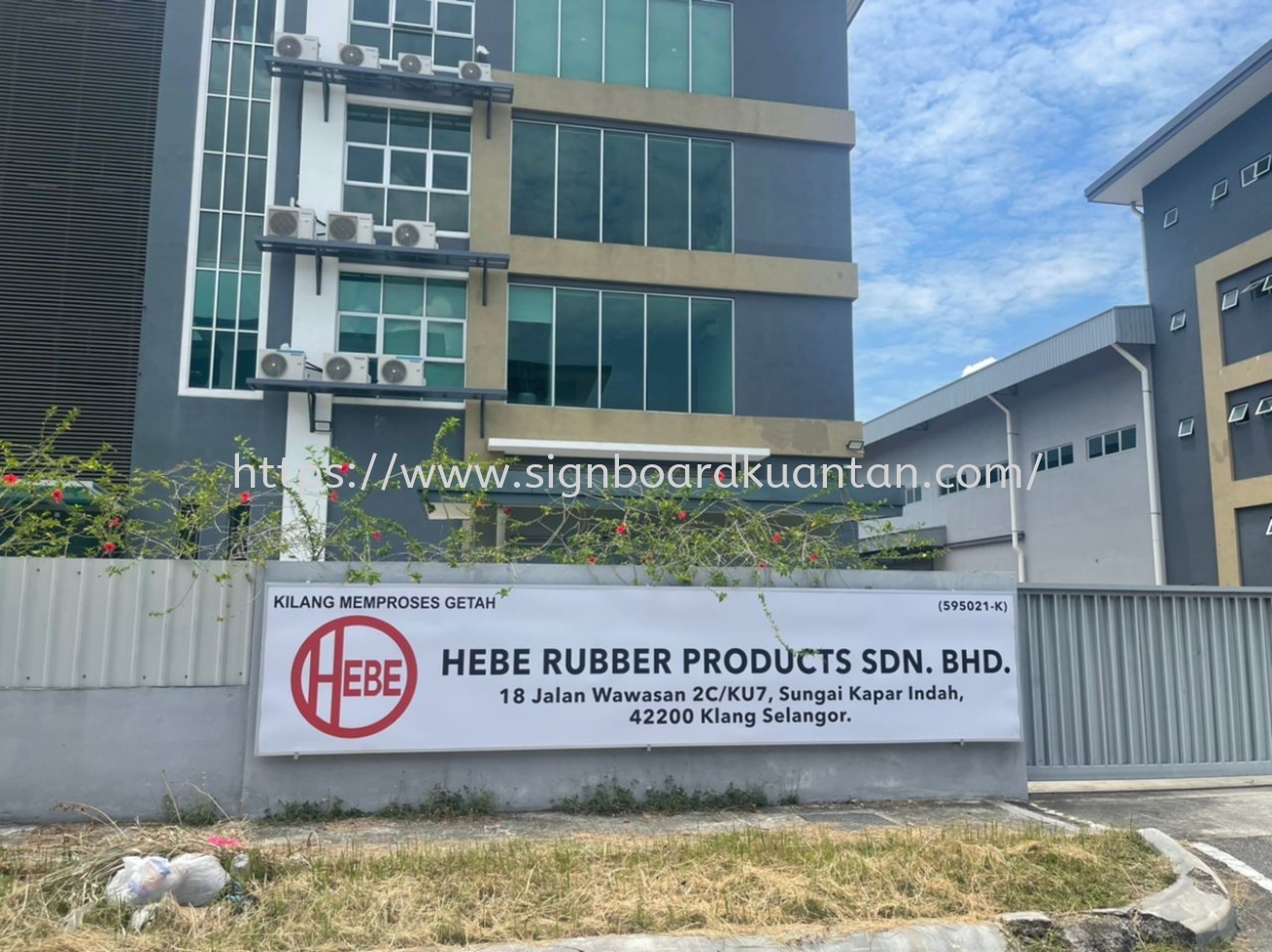 HEBE RUBBER METAL G.I SIGNAGE AT KUANTAN