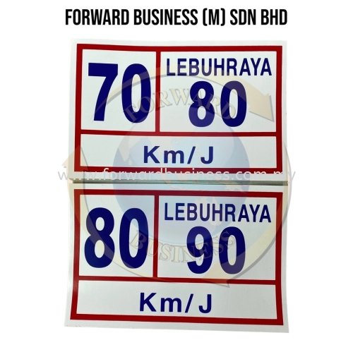 STICKER VAN AND LORRY LEBUHRAYA SPEED LIMIT 70/80 AND 80/90 km