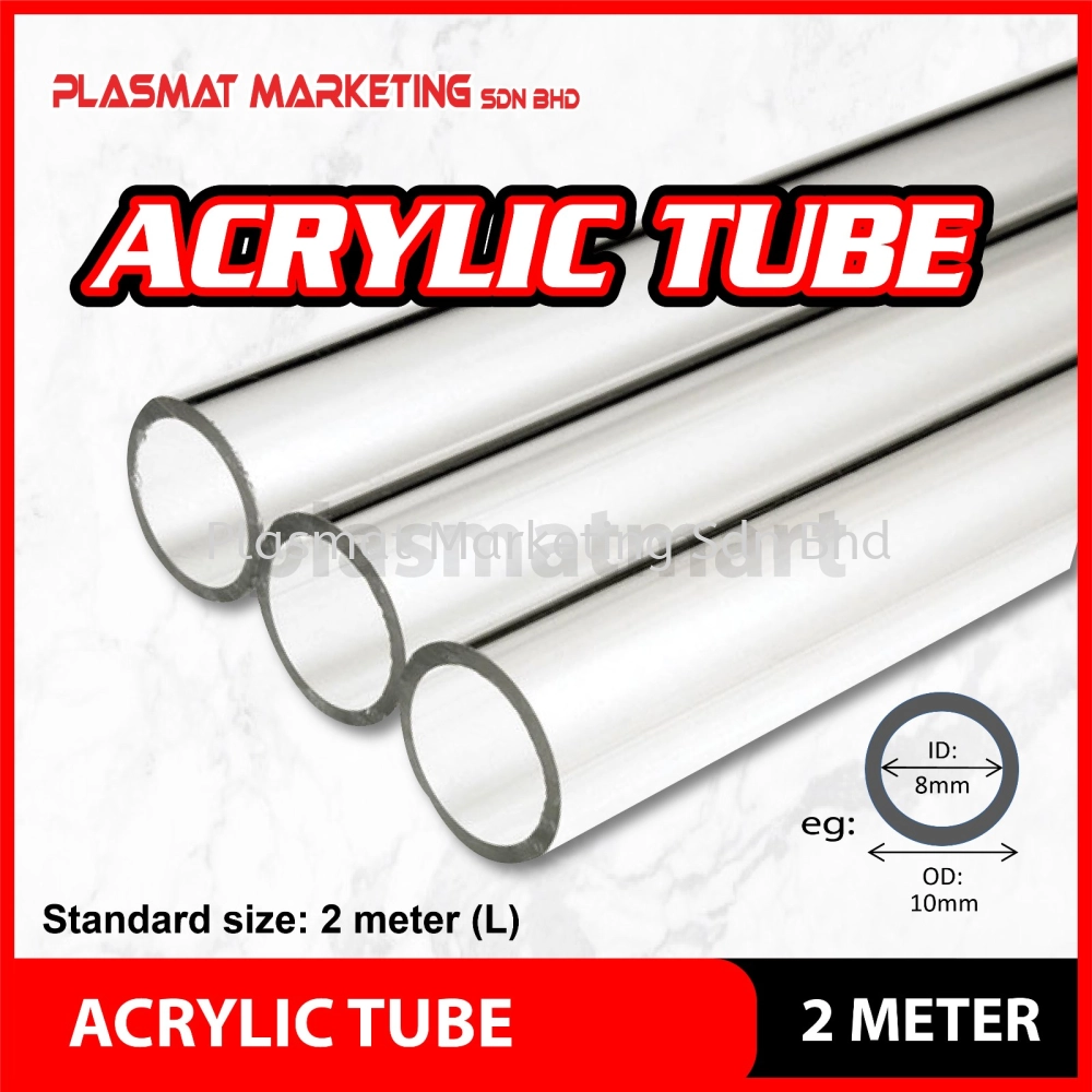 Acrylic Tube