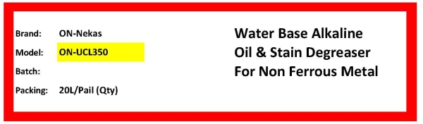 Water Base Alkaline (ON-UCL350) Aluminium Oil Degreaser  Cleaning Chemical Selangor, Malaysia, Kuala Lumpur (KL), Pahang Supplier, Distributor, Supply, Supplies | ONNEKAS (M) SDN BHD