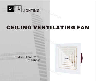 SFL Ventilation Fan 8'' 10'' Ceiling (APB20TAPT25T)