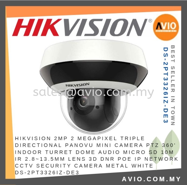 Hikvision 2MP 2 Megapixel Triple PanoVu Camera PTZ Indoor Dome Audio Micro SD POE Network CCTV Camera DS-2PT3326IZ-DE3 IPC NETWORK CAMERA HIKVISION Johor Bahru (JB), Kempas, Johor Jaya Supplier, Suppliers, Supply, Supplies | Avio Digital