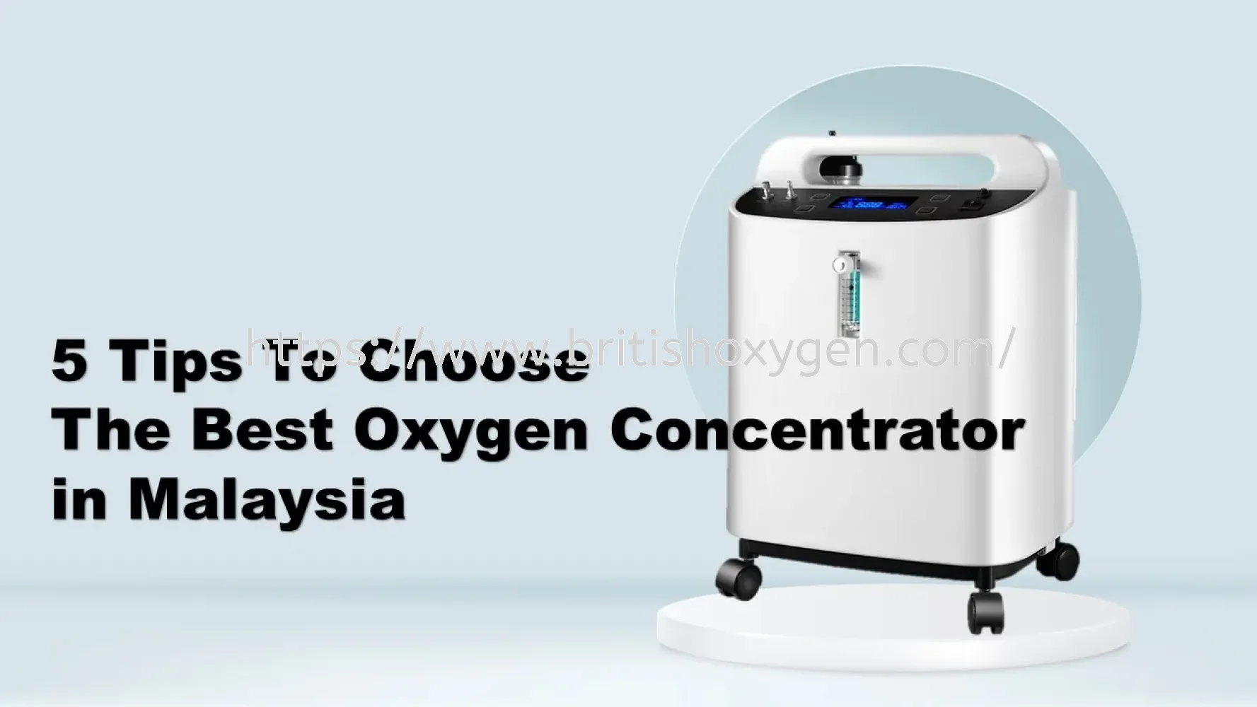 5 Tips Choose The Best Oxygen Concentrator in Malaysia