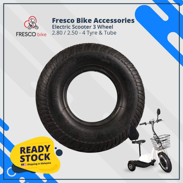 Electric Scooter 3 Wheel 2.80/2.50-4 Tyre Tube Spare Part Electric Scooter Bike - Fresco Bike Kuala Lumpur, KL, Malaysia Supply, Supplier, Suppliers | Fresco Cocoa Supply PLT