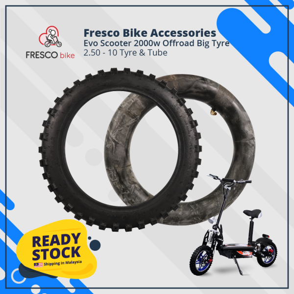 Evo Scooter 2000w 2.50 - 10 Tyre & Tube Spare Part Electric Scooter Bike - Fresco Bike Kuala Lumpur, KL, Malaysia Supply, Supplier, Suppliers | Fresco Cocoa Supply PLT