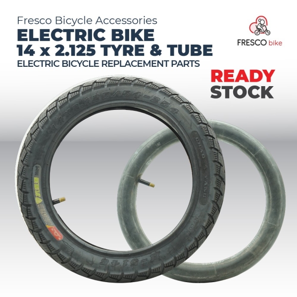 Electric Bicycle Tyre & Tube 14x2.125 Electric Bike Spare Part Electric Bicycle - Fresco Bike Kuala Lumpur, KL, Malaysia Supply, Supplier, Suppliers | Fresco Cocoa Supply PLT