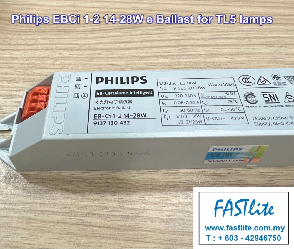 Philips EBCi 1-2 14-28W/220-240 Electronic Ballast (for TL5 Lamps) PHILIPS  / SIGNIFY Philips Best Priced Items Kuala Lumpur (KL), Malaysia, Selangor,  Pandan Indah Supplier, Suppliers, Supply, Supplies | Fastlite Electric  Marketing