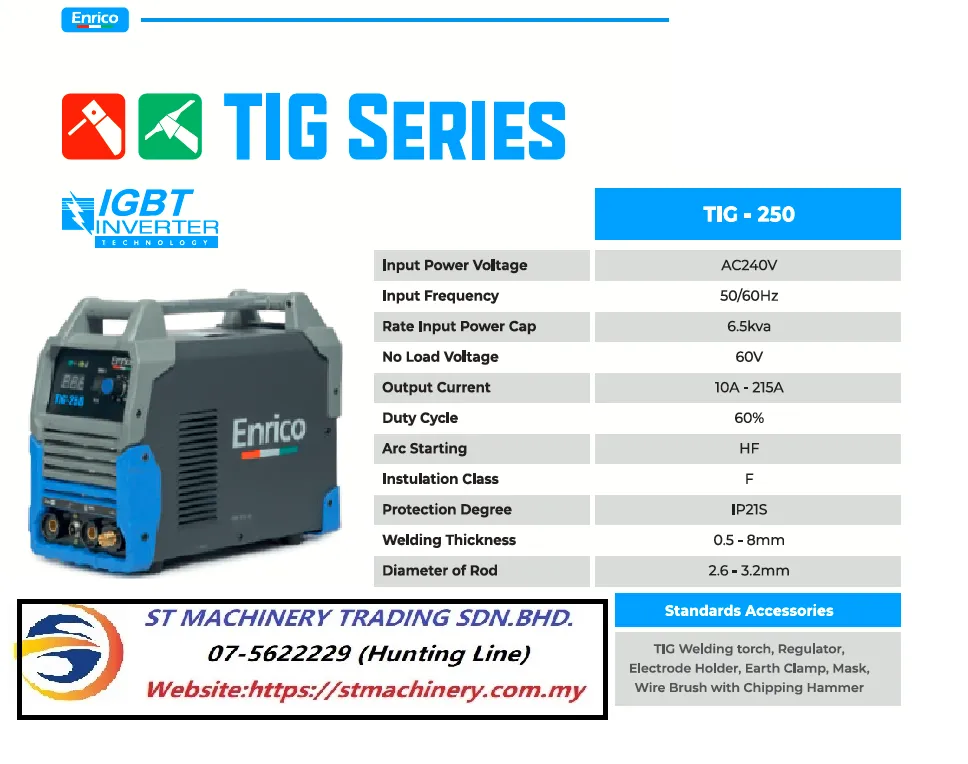 ENRICO TIG-250 IGBT DC INVERTER WELDING MACHINE C/W STD.ASS'Y