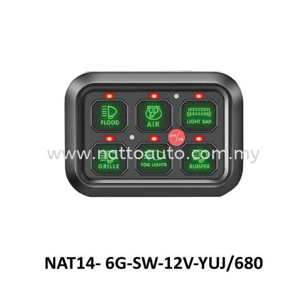 6 WAY PANEL SWITCH WITH LED Switch for Vehicles Cable, Push Button, Socket, Resistor, Accessories Kuala Lumpur (KL), Malaysia, Pahang, Selangor, Kuantan Supplier, Suppliers, Supply, Supplies | Natto Auto & Engineering Sdn Bhd