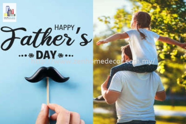 Happy Father's Day Others Selangor, Malaysia, Kuala Lumpur (KL), Puchong, Shah Alam Supplier, Suppliers, Supply, Supplies | Zen Home Decor