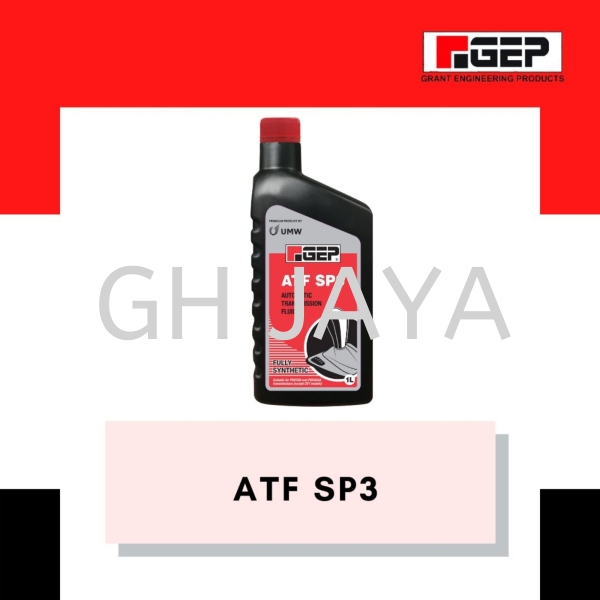 UMW GEP AUTO TRANSMISSION FLUID OIL SPIII / SP3 FOR PRODUA / PROTON UMW GEP Car Lubricant Kedah, Sungai Petani, Malaysia Supplier, Suppliers, Supply, Supplies | GH Jaya Autoparts Sdn Bhd