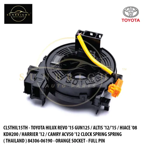 CLSTHIL15TH - TOYOTA HILUX REVO '15 GUN125 / ALTIS '12/'15 / HIACE '08 KDH200 / HARRIER '12 / CAMRY ACV50 '12 CLOCK SPRING SPRING ( THAILAND ) 84306-06190 - ORANGE SOCKET - FULL PIN