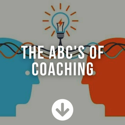 The ABC's Of Coaching