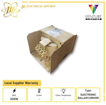 VENTURE MH 320W 240V 50HZ ELECTRONIC BALLAST/DRIVER JHV32322245