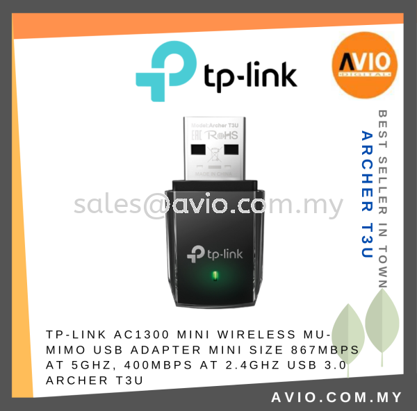 TP-LINK Tplink Archer T3U AC1300 Mini Wifi Wireless MU MIMO Mini USB Adapter Dual Band 2.4GHz 5GHz USB 3.0 Archer T3U WIFI ADAPTER TP-LINK Johor Bahru (JB), Kempas, Johor Jaya Supplier, Suppliers, Supply, Supplies | Avio Digital