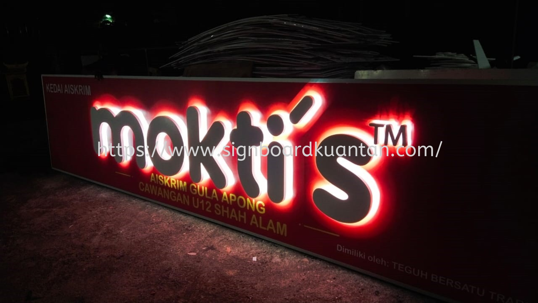 MOKTI'S 3D LED BACKLIT SIGNAGE AT PAHANG