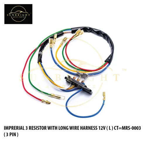 RESI3SL12V - IMPRERIAL 3 RESISTOR WITH LONG WIRE HARNESS 12V ( L ) CT=MRS-0003 ( 3 PIN )