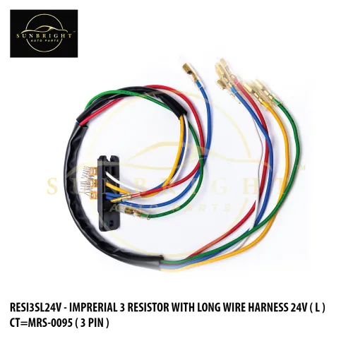 RESI3SL24V - IMPRERIAL 3 RESISTOR WITH LONG WIRE HARNESS 24V ( L ) CT=MRS-0095 ( 3 PIN )