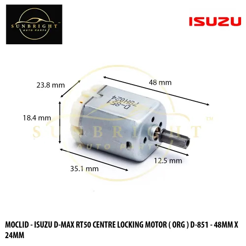 MOCLID - ISUZU D-MAX RT50 CENTRE LOCKING MOTOR ( ORG ) D-851 - 48MM X 24MM