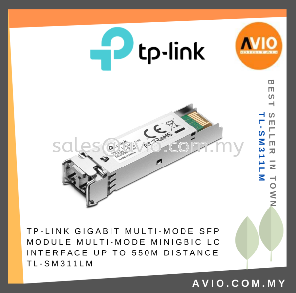 TP-LINK Tplink Gigabit Multi Mode Fiber SFP Module MiniGBIC LC Interface Slot Up to 550m 550 Meter Distance TL-SM311LM SFP Module Cable TP-LINK Johor Bahru (JB), Kempas, Johor Jaya Supplier, Suppliers, Supply, Supplies | Avio Digital